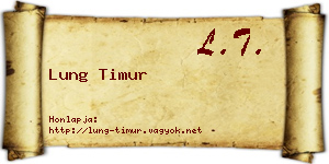 Lung Timur névjegykártya